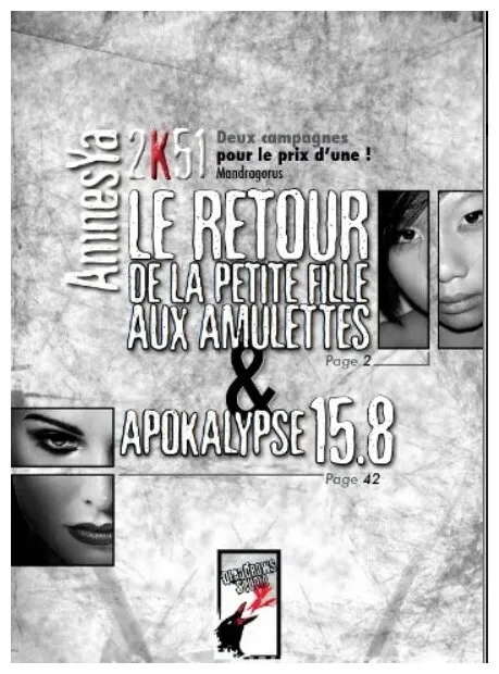 Amnesya 2k51 - Le Retour De La Petite Fille Aux Amulettes & Apokalypse 15.8 Amnesya 2k51 - Le Retour De La Petite Fille Aux Amulettes & Apokalypse 15.8
