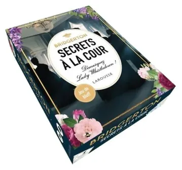 Bridgerton Secrets A La Cour Démasquez Lady Whistledown
