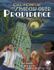 Call Of Cthulhu - The Shadow Over Providence