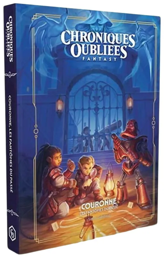 Chroniques Oubliées Fantasy - Couronne, Les Fantômes Du Passé Chroniques Oubliées Fantasy - Couronne, Les Fantômes Du Passé