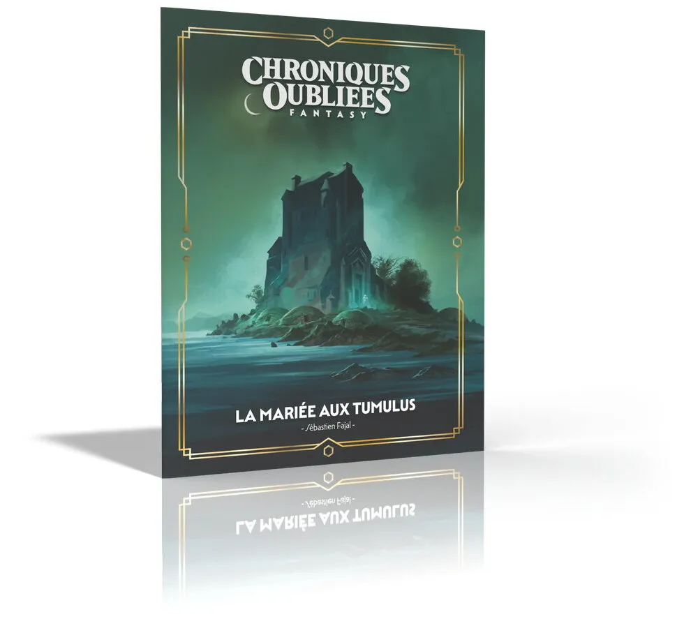 Chroniques Oubliées Fantasy - La Mariée Aux Tumulus Chroniques Oubliées Fantasy - La Mariée Aux Tumulus