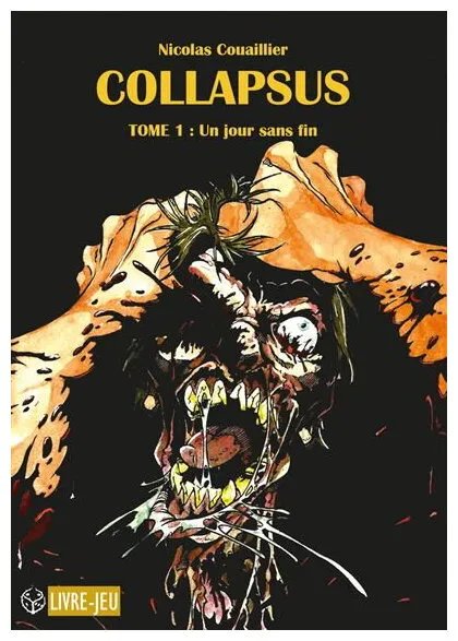 Collapsus - Un Jour Sans Fin Tome 1 Collapsus - Un Jour Sans Fin Tome 1