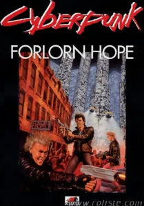 Cyberpunk - Forlorn Hope