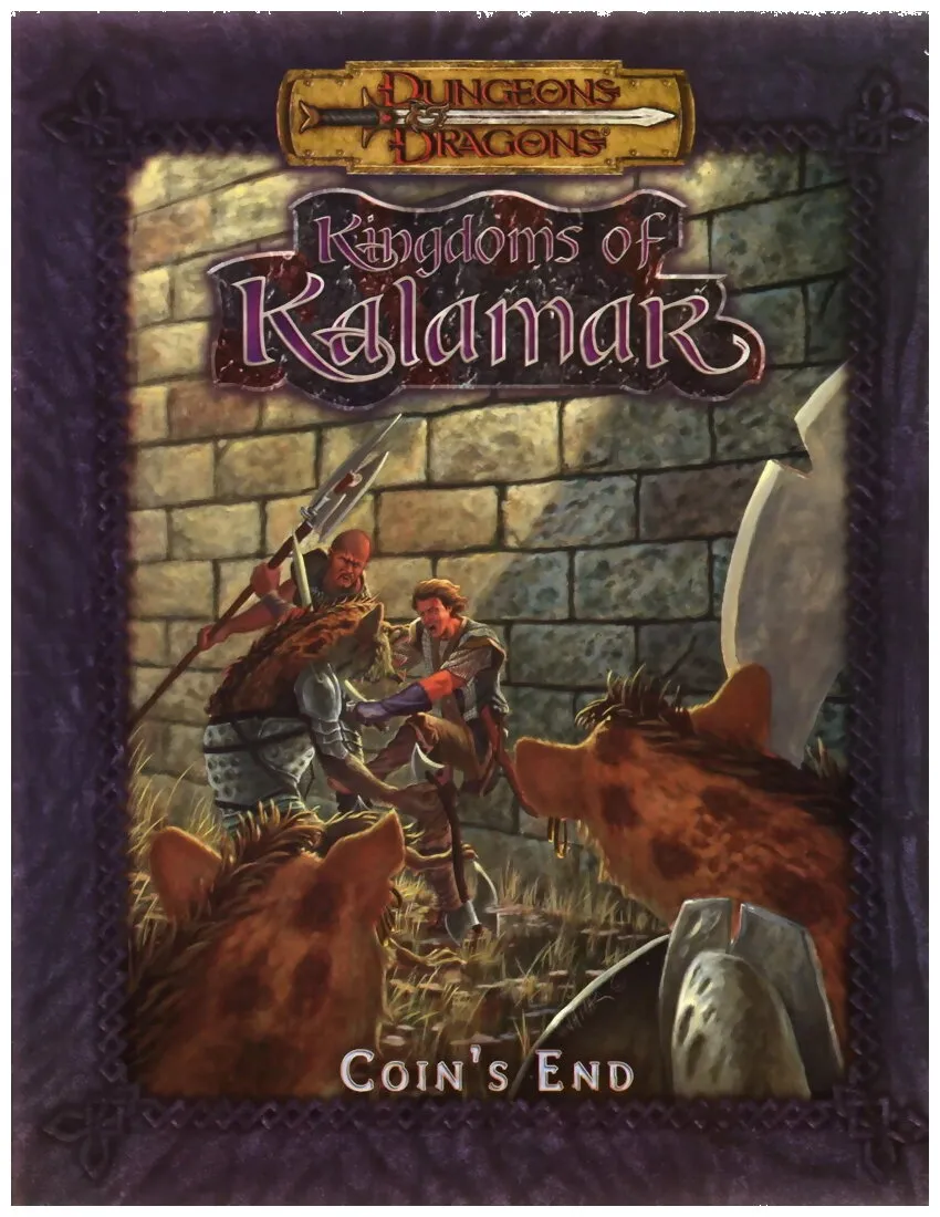 D&d3 - Kingdoms Of Kalamar - Coin's End D&d3 - Kingdoms Of Kalamar - Coin's End