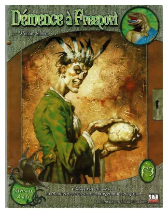 D20 System - Démence à Freeport F3 D20 System - Démence à Freeport F3