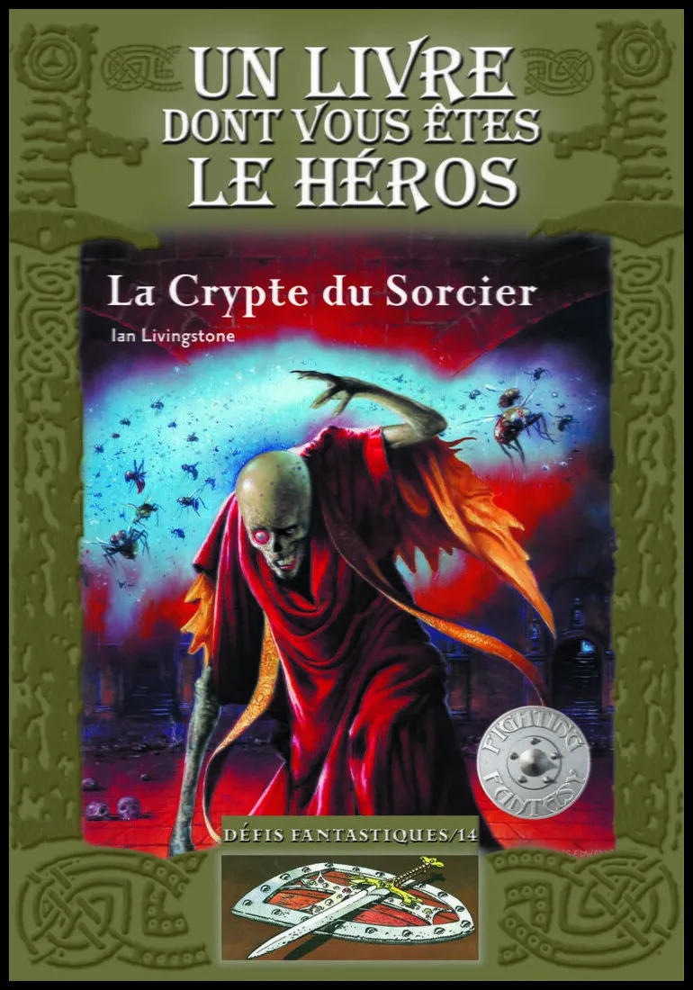Défis Fantastiques - La Crypte Du Sorcier Tome 14 Défis Fantastiques - La Crypte Du Sorcier Tome 14