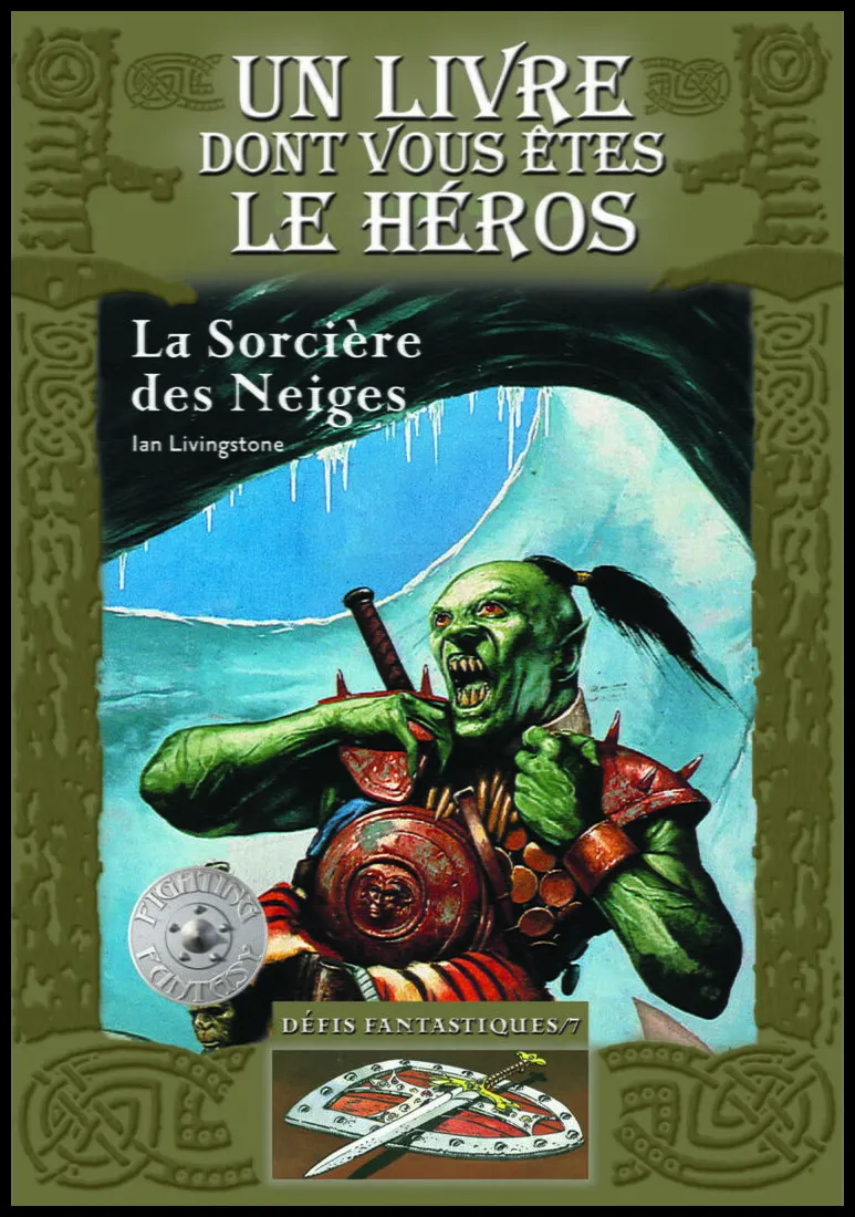 Défis Fantastiques - La Sorcière Des Neiges Tome 7 Défis Fantastiques - La Sorcière Des Neiges Tome 7