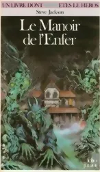 Défis Fantastiques - Le Manoir De L'enfer Défis Fantastiques - Le Manoir De L'enfer