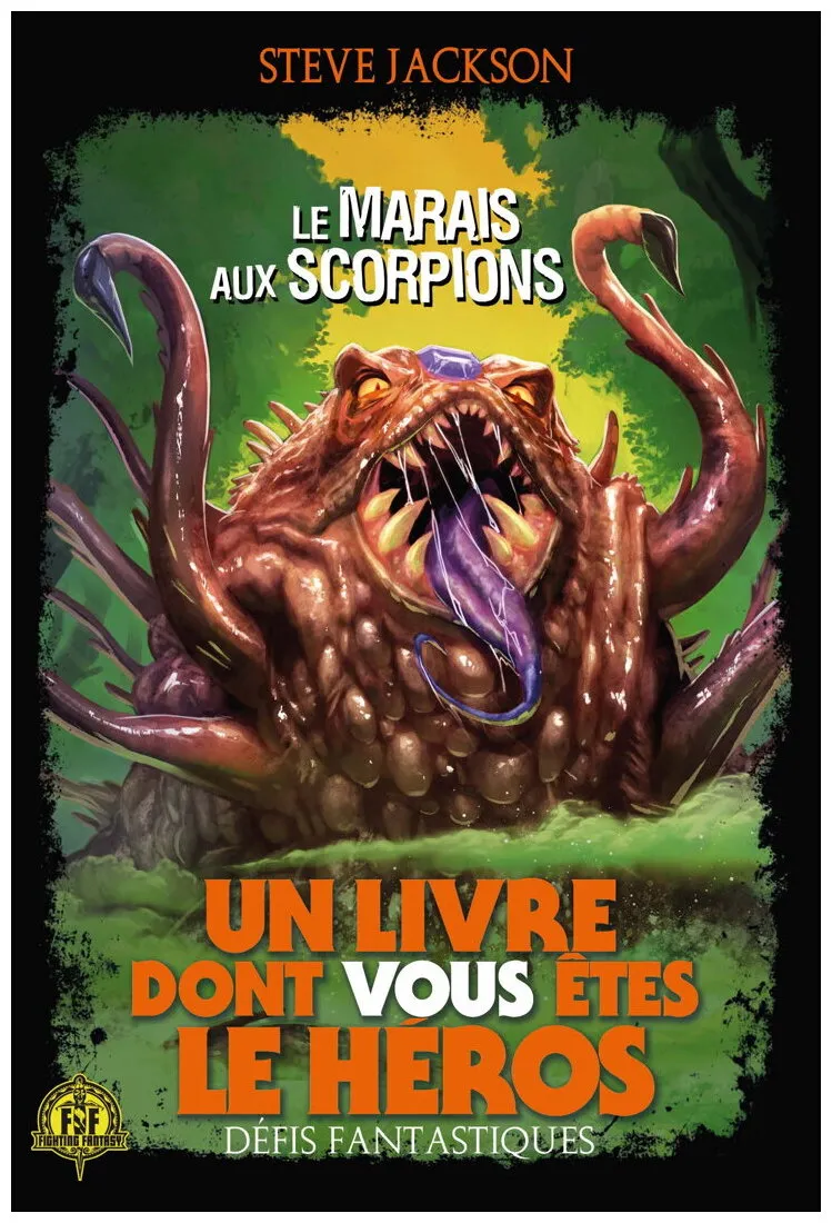 Défis Fantastiques - Le Marais Aux Scorpions Défis Fantastiques - Le Marais Aux Scorpions