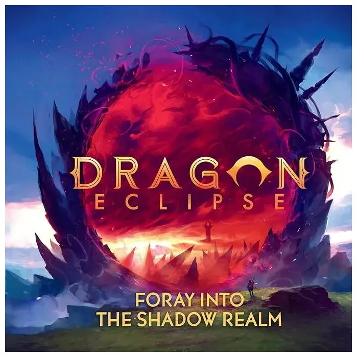 Dragon Eclipse - Foray Into The Shadow Realm Dragon Eclipse - Foray Into The Shadow Realm