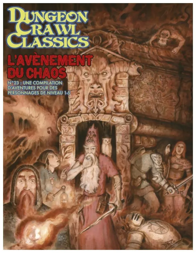 Dungeon Crawl Classics - L'avènement Du Chaos N°23 Dungeon Crawl Classics - L'avènement Du Chaos N°23