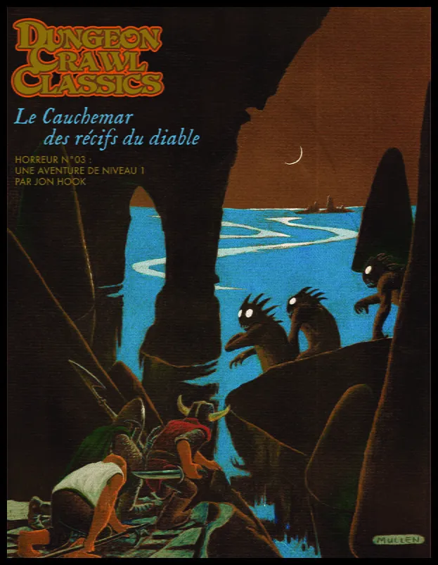 Dungeon Crawl Classics - Le Cauchemar Des Récifs Du Diable Horreur N°o3