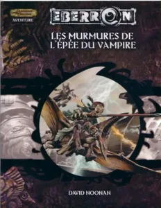 Dungeons & Dragons 3 - Les Murmures De L'epée Du Vampire