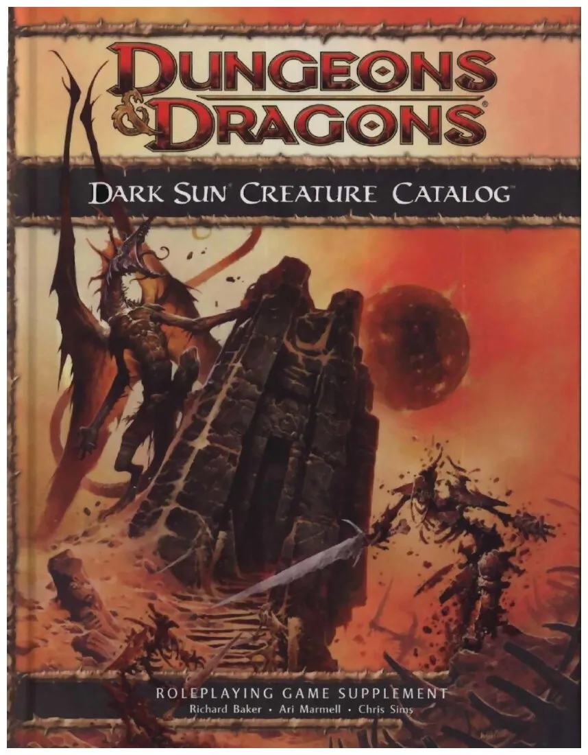 Dungeons & Dragons 4 - Dark Sun Creature Catalog Dungeons & Dragons 4 - Dark Sun Creature Catalog