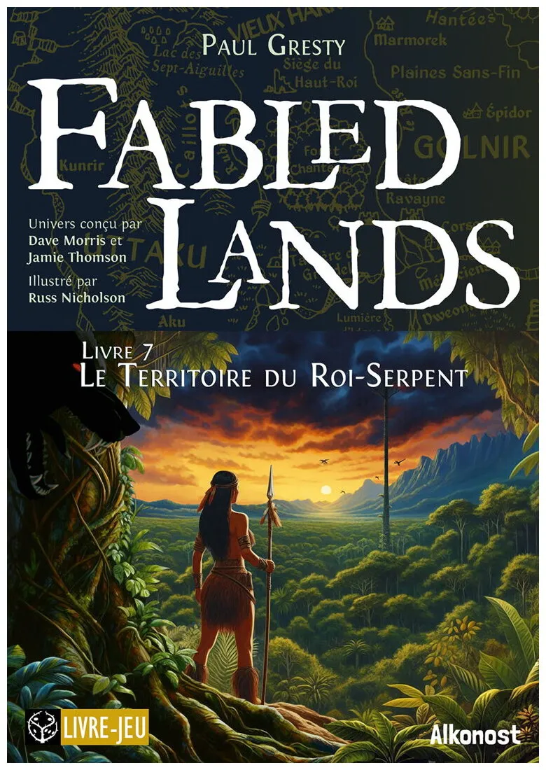 Fabled Lands - Livre 7 Le Territoire Du Roi-serpent Fabled Lands - Livre 7 Le Territoire Du Roi-serpent