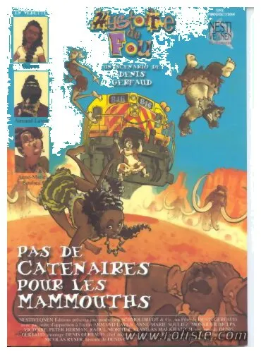 Hystoire De Fou - Pas De Caténaires Pour Les Mammouths