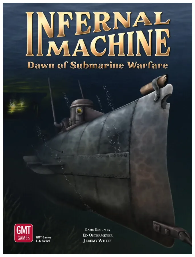 Infernal Machine Dawn Of Submarine Warfare Infernal Machine Dawn Of Submarine Warfare