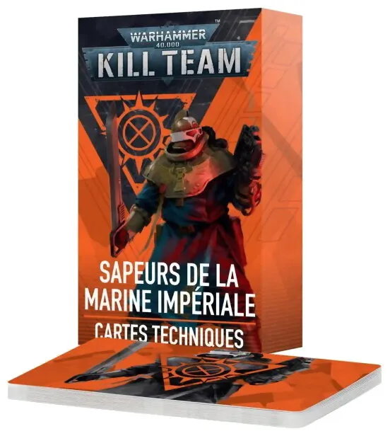Kill Team - Sapeurs De La Marine Impériale - Cartes Techniques Kill Team - Sapeurs De La Marine Impériale - Cartes Techniques