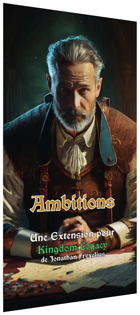 Kingdom Legacy - Ambitions