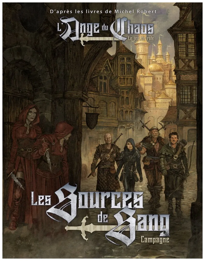 L'ange Du Chaos - Les Sources De Sang Le Jeu De Rôle L'ange Du Chaos - Les Sources De Sang Le Jeu De Rôle