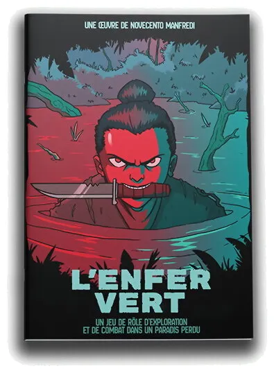 L'enfer Vert Un Jeu De Rôle D'exploration Et De Combat Dans Un Paradis Perdu L'enfer Vert Un Jeu De Rôle D'exploration Et De Combat Dans Un Paradis Perdu