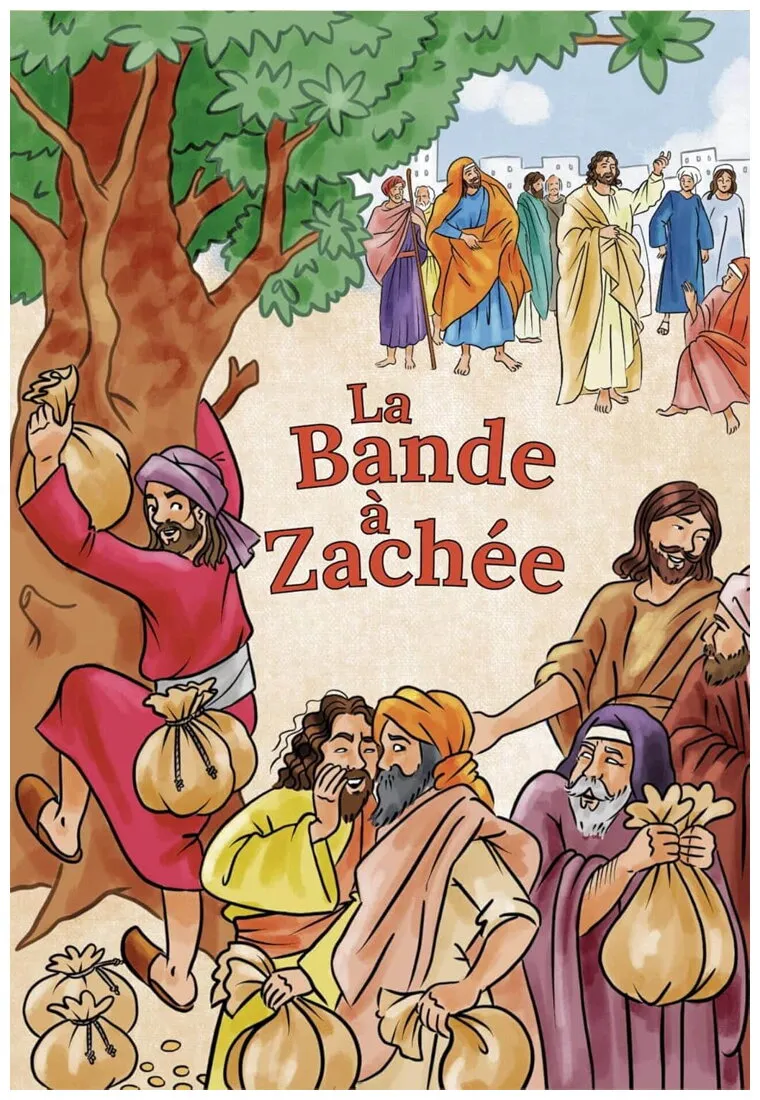 La Bande À Zachée
