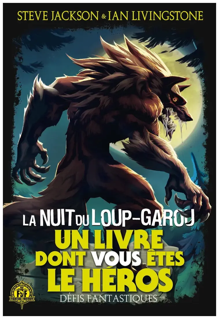 La Nuit Du Loup-garou Défis Fantastiques - Tome 21