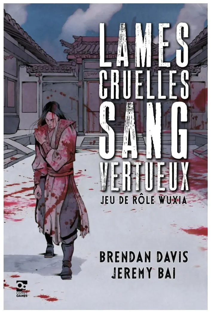 Lames Cruelles, Sang Vertueux Jeu De Rôle Wuxia