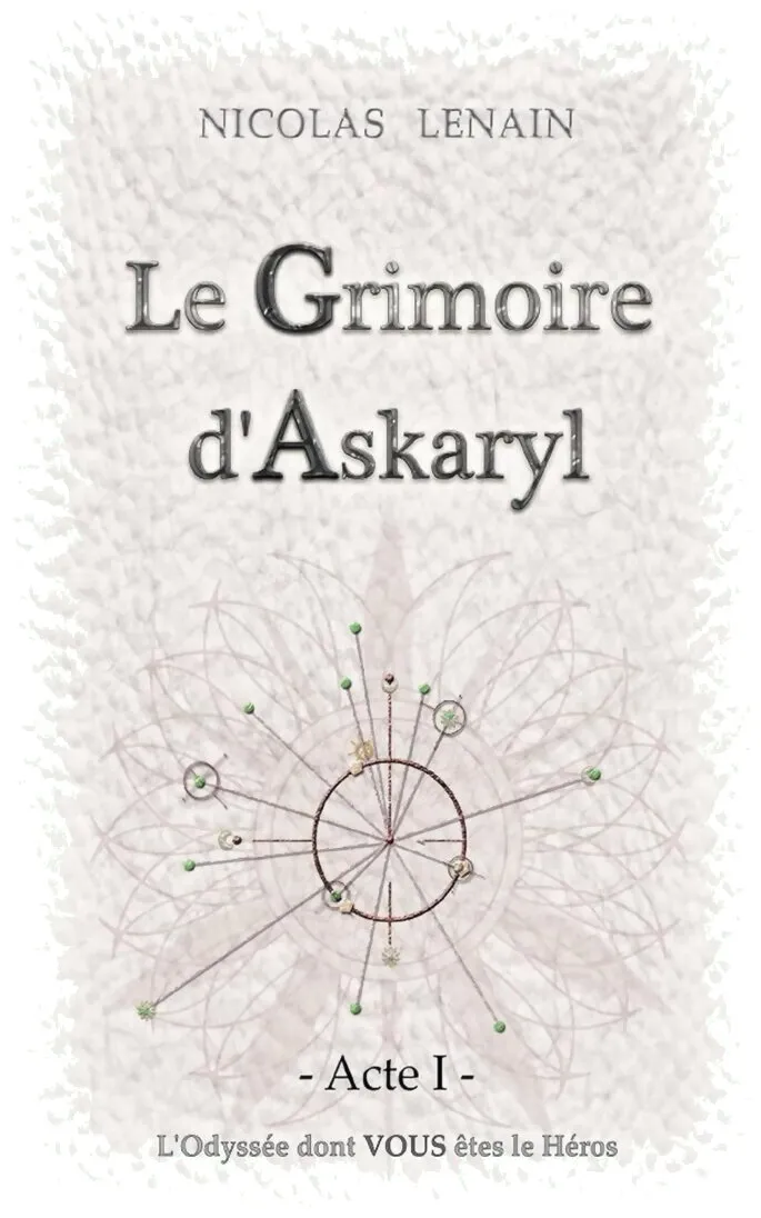 Le Grimoire D'askaryl - Acte 1