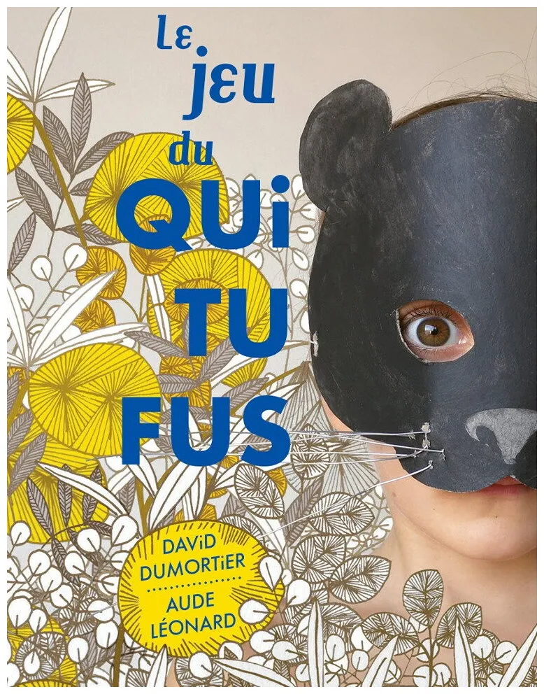Le Jeu Du Qui Tu Fus