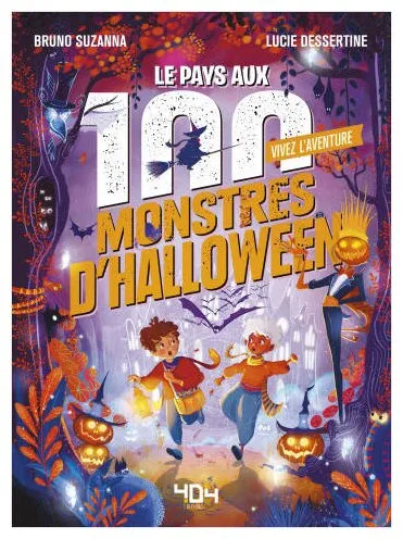 Le Pays Aux 100 Monstres D'halloween Vivez L'aventure