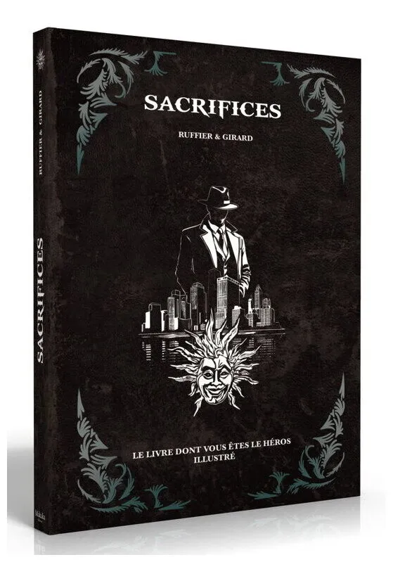 Le Roman Dont Vous êtes Le Héros Illustré - Sacrifices