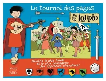 Le Tournoi Des Pages Un Jeu De Loupio