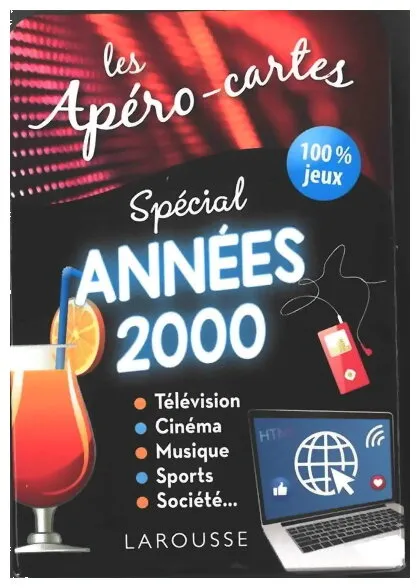 Les Apéro-cartes - Spécial Années 2000 Les Apéro-cartes - Spécial Années 2000