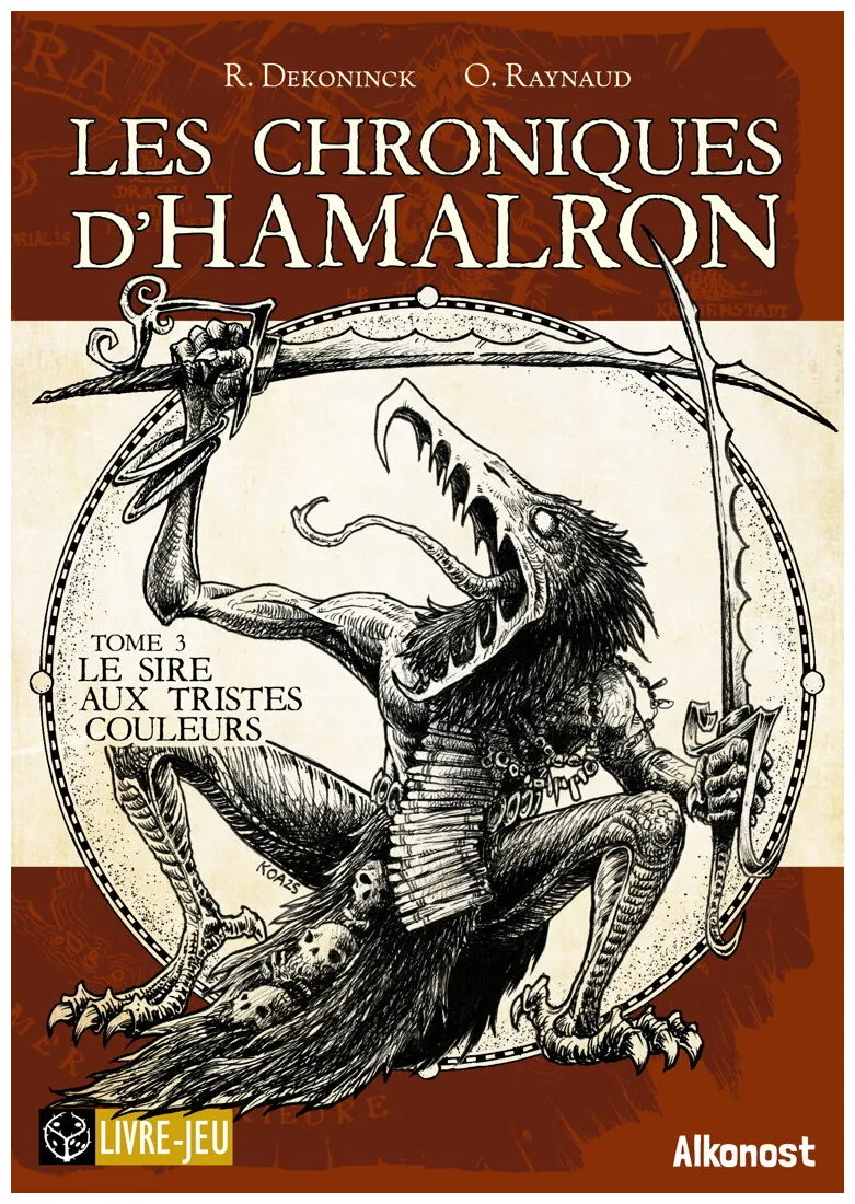 Les Chroniques D'hamalron - Le Sire Aux Tristes Couleurs Les Chroniques D'hamalron - Le Sire Aux Tristes Couleurs