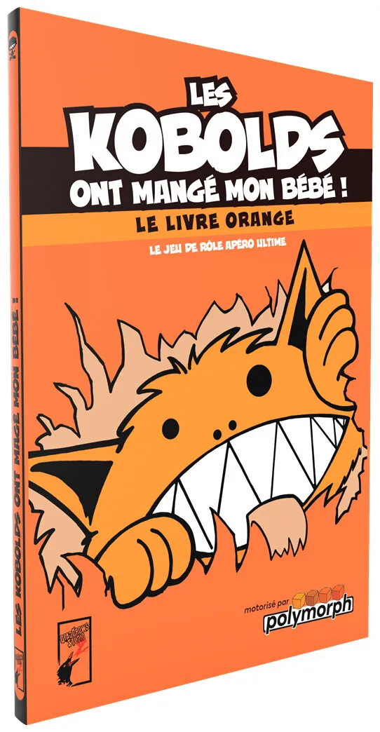 Les Kobolds Ont Mangé Mon Bébé ! Le Livre Orange