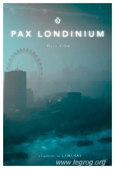 Liminal - Pax Londinium