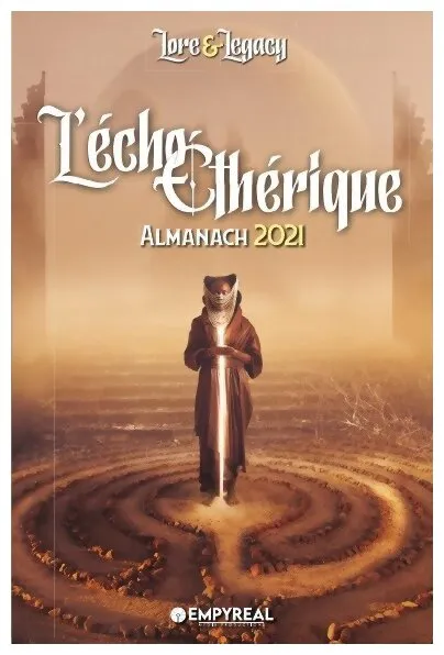 Lore & Legacy - L'Écho Éthérique : Almanach 2021