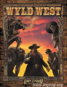 Loup-garou L'apocalypse : 20è Anniversaire  - Wyld West