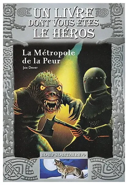 Loup Solitaire - La Métropole De La Peur Tome 9