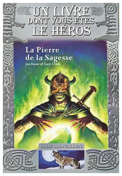 Loup Solitaire - La Pierre De La Sagesse Tome 6