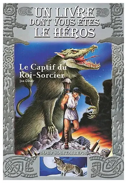 Loup Solitaire - Le Captif Du Roi-sorcier Tome 14