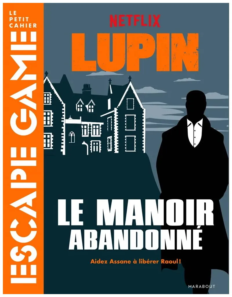 Lupin Le Manoir Abandonné