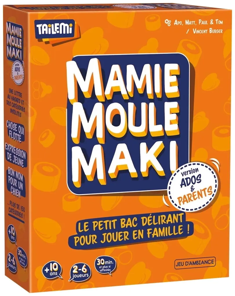 Mamie Moule Maki - Version Ados & Parents Mamie Moule Maki - Version Ados & Parents