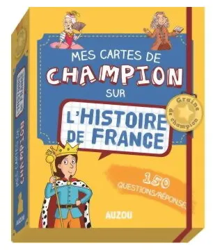 Mes Cartes De Champion Sur L'histoire De France