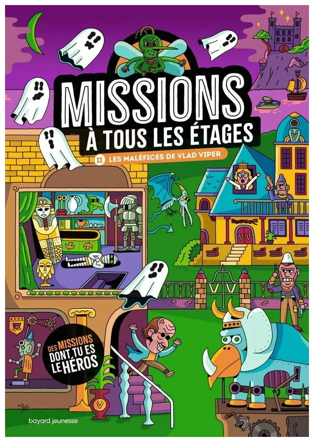 Missions À Tous Les Étages - Les Maléfices De Vlad Viper Tome 2 Missions À Tous Les Étages - Les Maléfices De Vlad Viper Tome 2