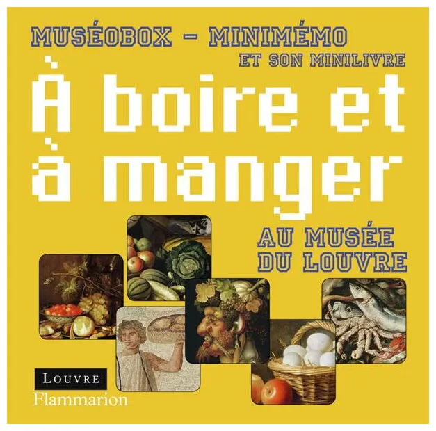 Muséobox - Minimémo -  À Boire Et à Manger Au Musée Du Louvre