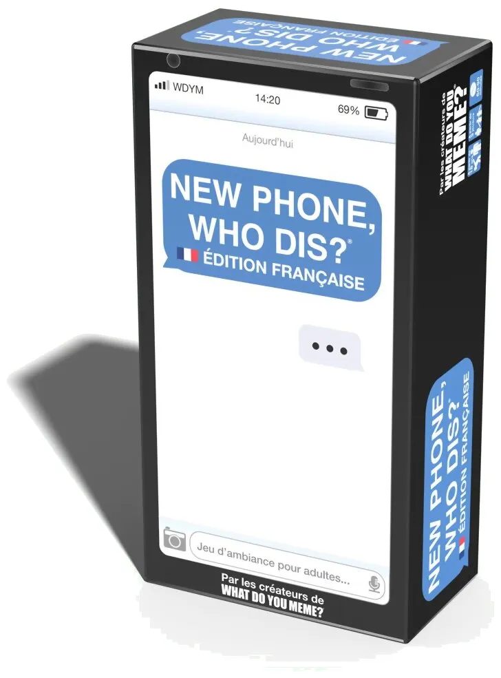 New Phone Who Dis ? Édition Française