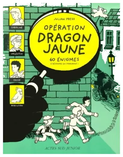 Opération Dragon Jaune Opération Dragon Jaune