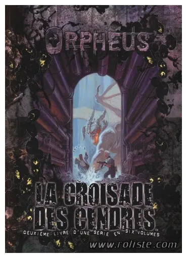 Orpheus - La Croisade Des Cendres
